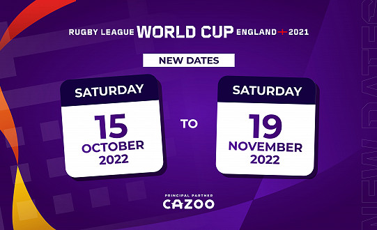 New dates confirmed for Rugby League World Cup for 2022