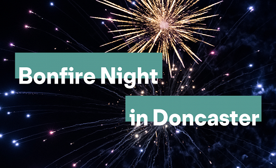 Bonfire Night Events in Doncaster