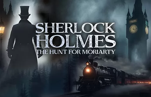 Sherlock Holmes: The Hunt for Moriarty