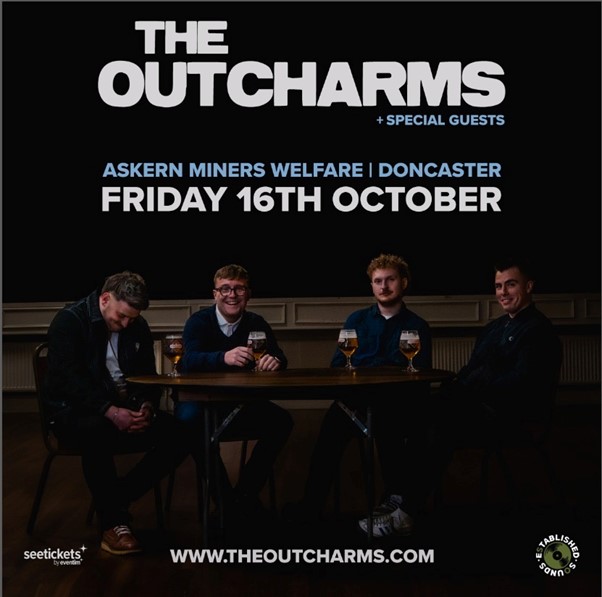 The Outcharms set for biggest Doncaster headline show to date at Askern Miners Welfare