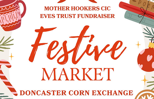 Festive Market by Mother Hookers CIC at Corn Exchange